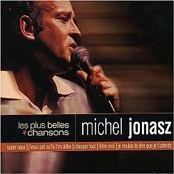 CD MICHEL JONASZ - LES PLUS BELLES CHANSONS